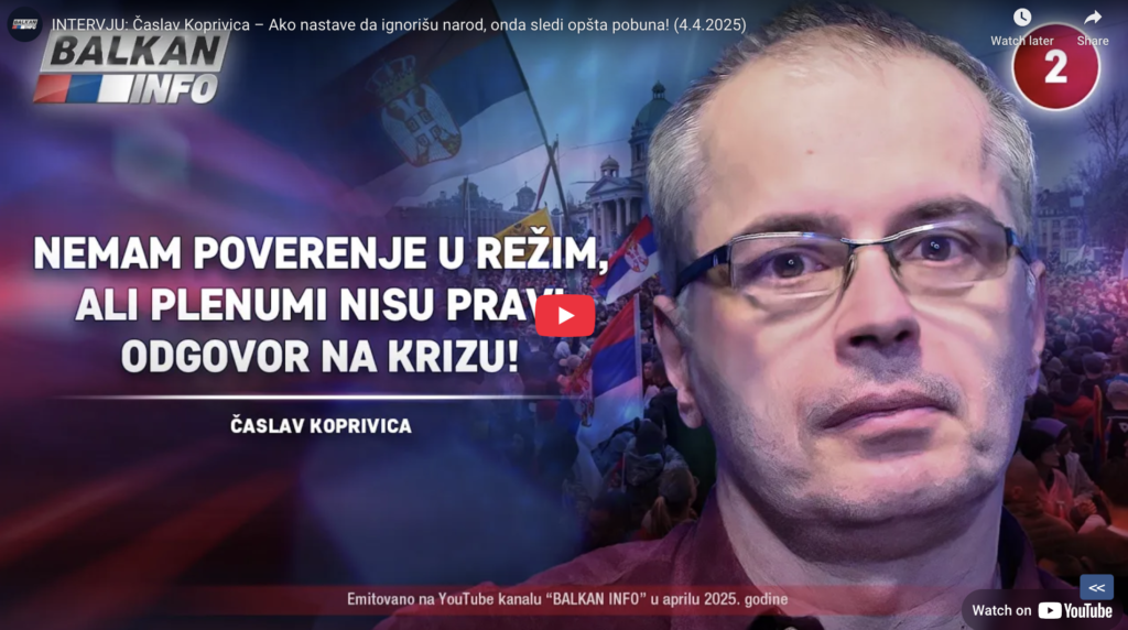 Часлав Копривица: Ако наставе да игноришу народ, онда следи општа побуна! (04.04.2025)